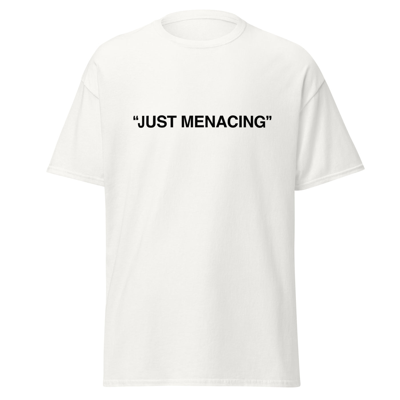 JustMenacing Quotes Tee (White)