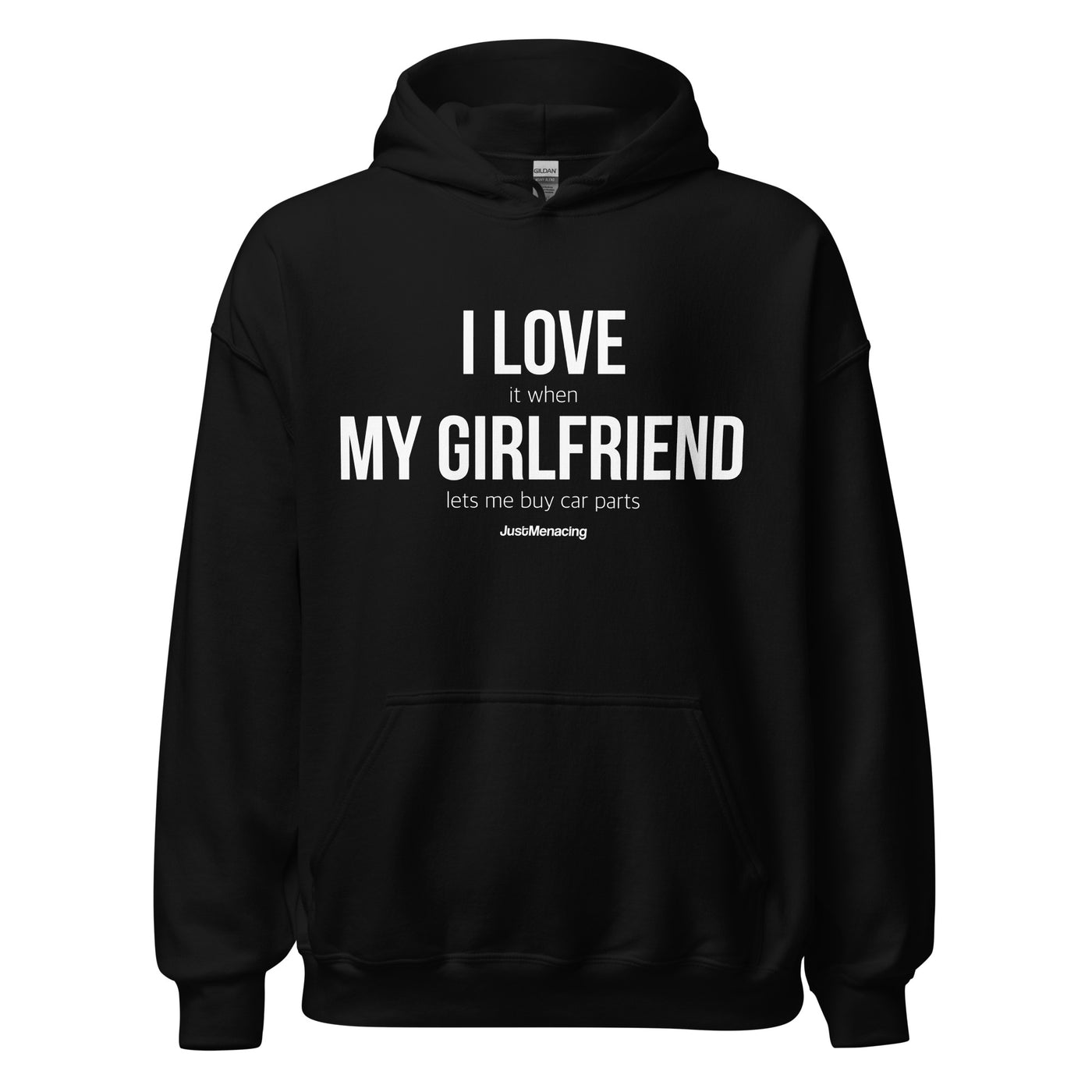 I Love My Girlfriend Hoodie